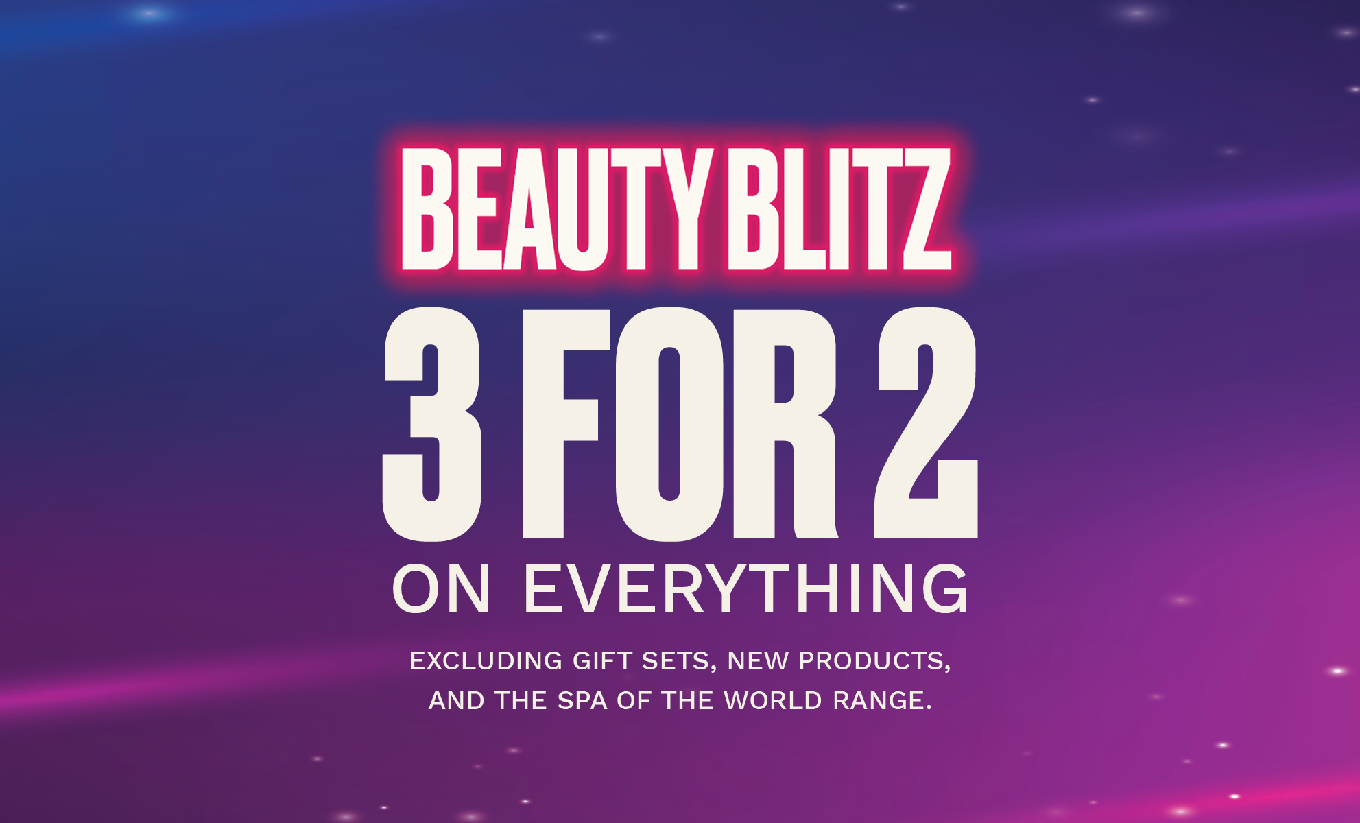 The Body Shop - 3 for 2 on everything